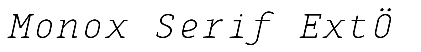 Monox Serif ExtraLight Italic